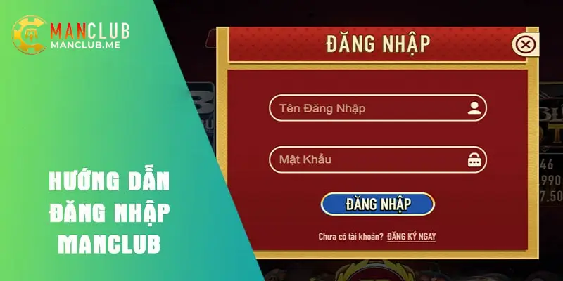 đăng nhập manclub