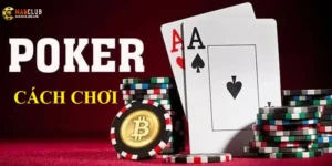 cách chơi poker